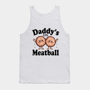 daddy's little meatball Tank Top